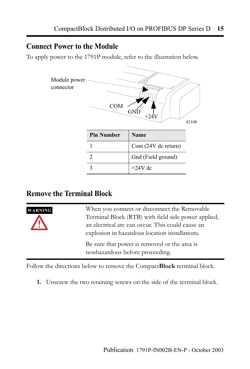 Connect power to the module, Remove the terminal block | Rockwell Automation 1791P-XXXX CompactBlock Distributed I/O on PROFIBUS DP Series D I.I. User Manual | Page 15 / 32