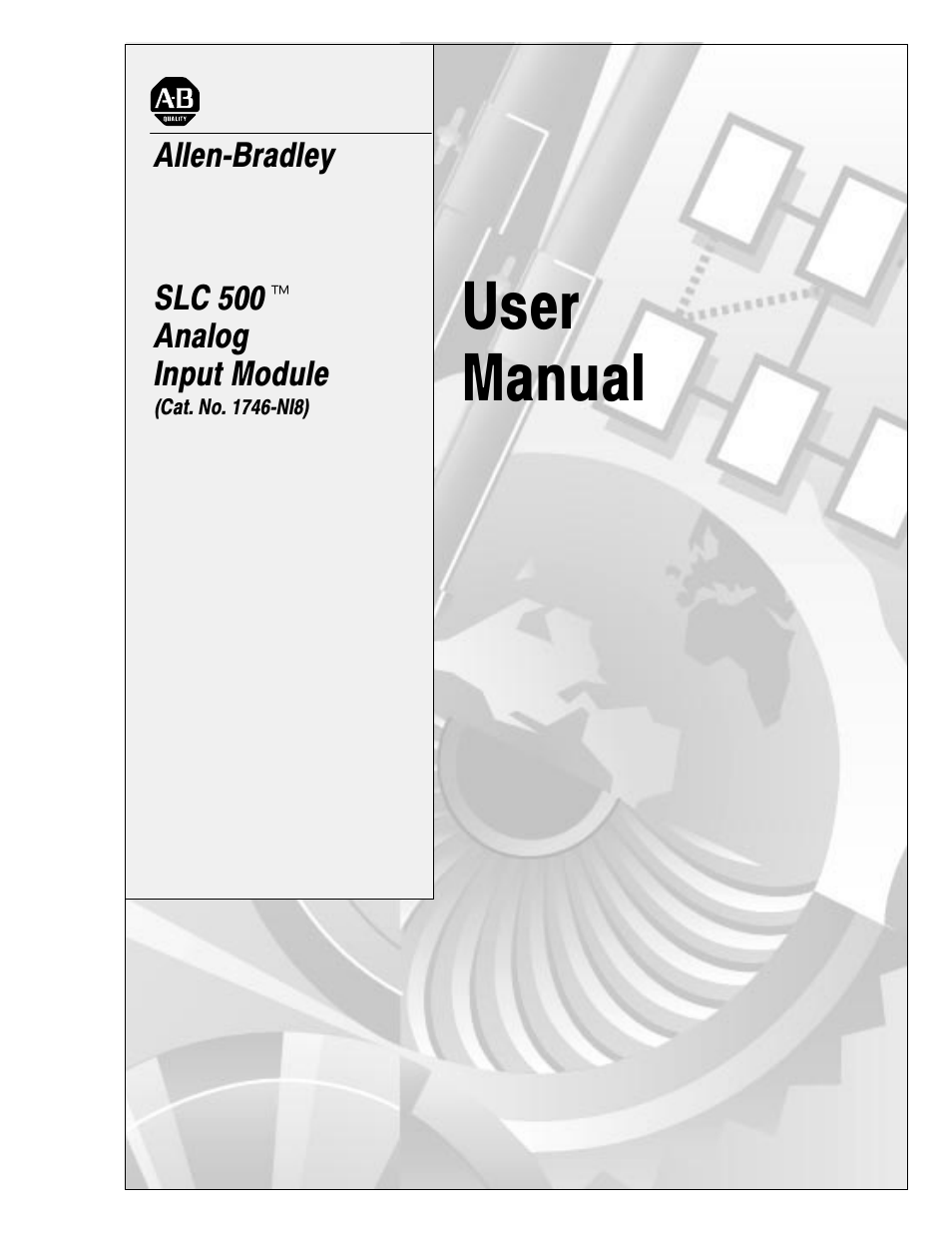 Rockwell Automation 1746-NI8 SLC 500 Analog Input Modules User Manual User Manual | 91 pages