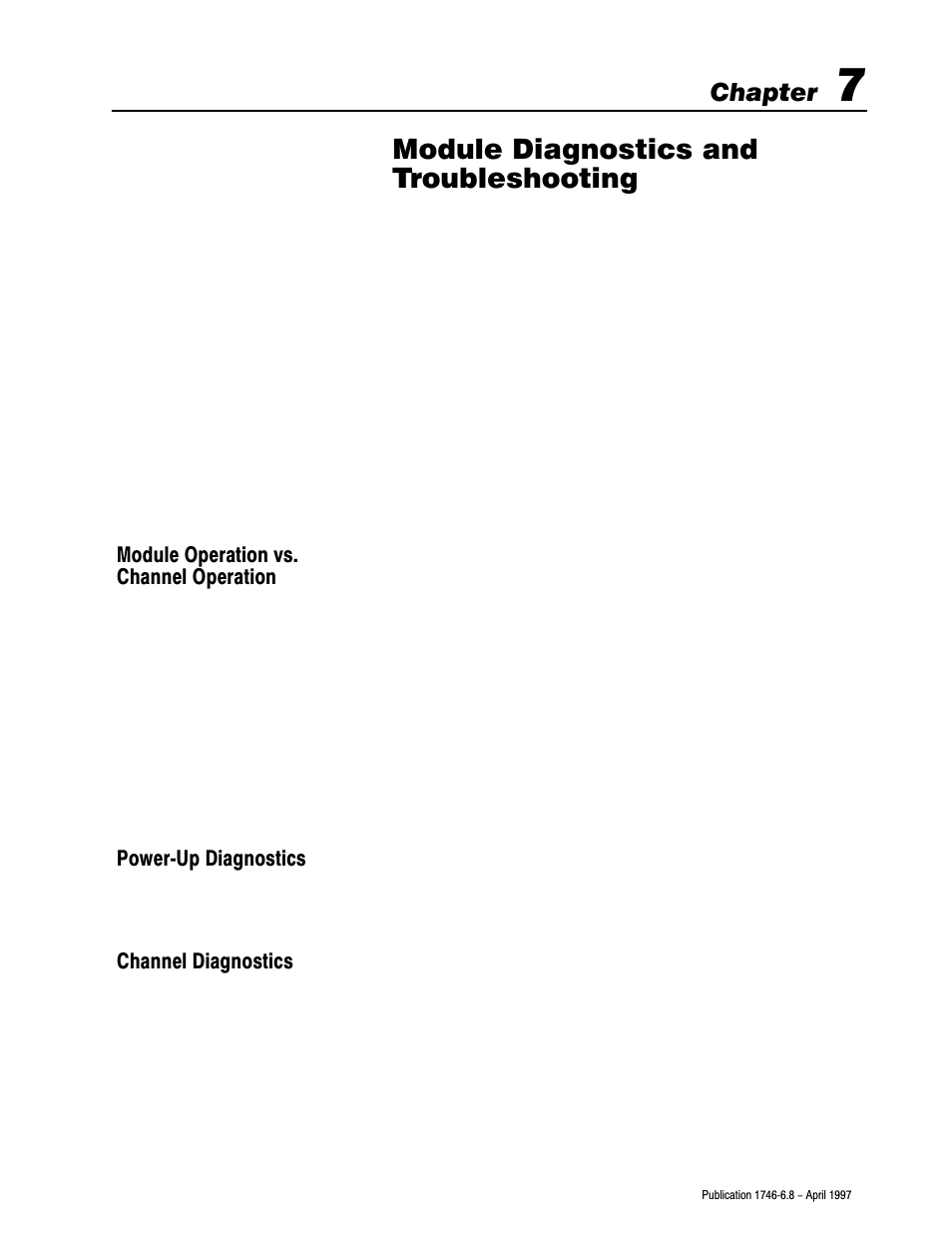 7 - module diagnostics and troubleshooting, Module operation vs. channel operation, Power up diagnostics | Channel diagnostics, Module diagnostics and troubleshooting, Chapter | Rockwell Automation 1746-NI8 SLC 500 Analog Input Modules User Manual User Manual | Page 60 / 91