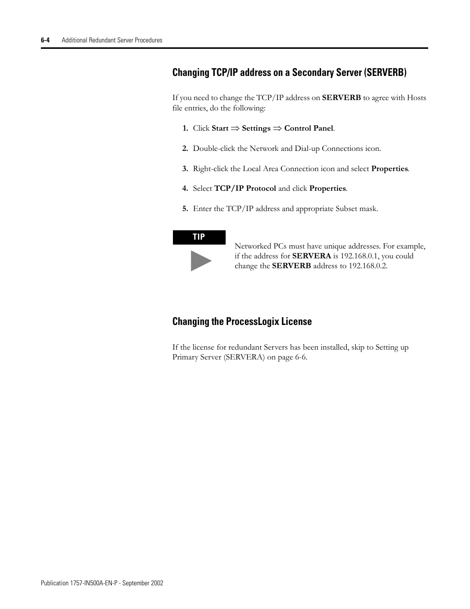 Changing the processlogix license | Rockwell Automation 1757-SWKIT5000 ProcessLogix R500.1 Installation and Upgrade Guide User Manual | Page 160 / 273