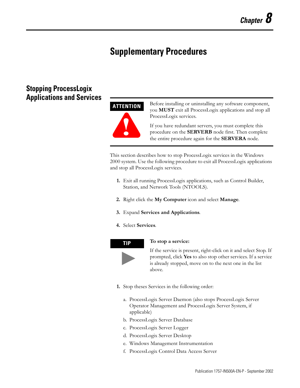 Chapter 8: supplementary procedures, Stopping processlogix applications and services, Chapter 8 | Supplementary procedures, Stopping processlogix applications and services -1 | Rockwell Automation 1757-SWKIT5000 ProcessLogix R500.1 Installation and Upgrade Guide User Manual | Page 199 / 273