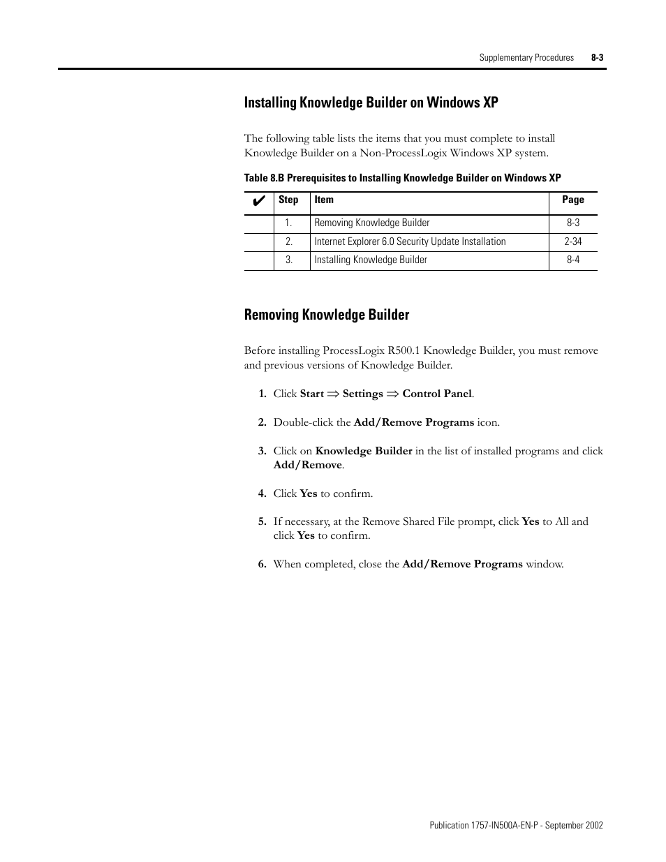 Installing knowledge builder on windows xp, Removing knowledge builder | Rockwell Automation 1757-SWKIT5000 ProcessLogix R500.1 Installation and Upgrade Guide User Manual | Page 201 / 273