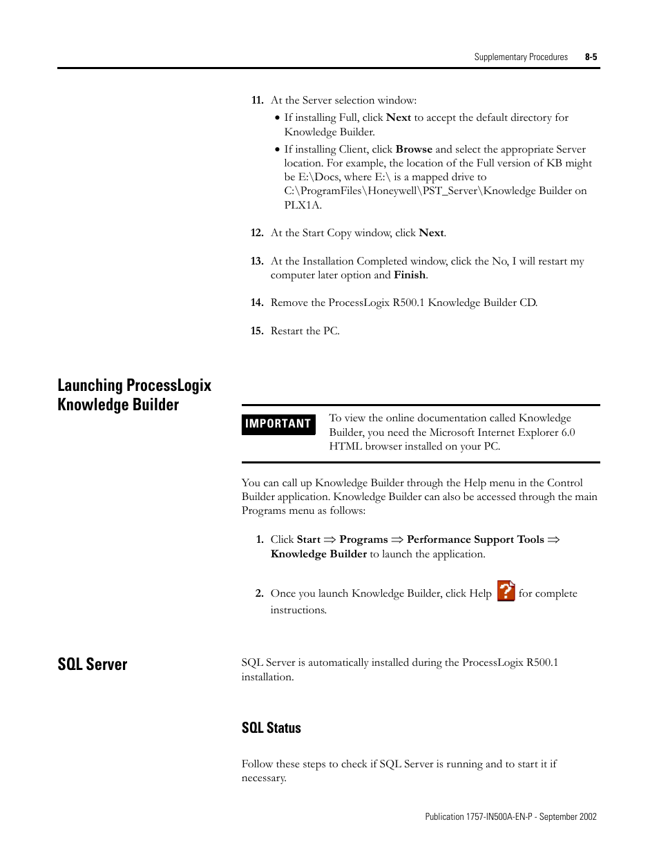 Launching processlogix knowledge builder, Sql server, Sql status | Sql status -5 | Rockwell Automation 1757-SWKIT5000 ProcessLogix R500.1 Installation and Upgrade Guide User Manual | Page 203 / 273