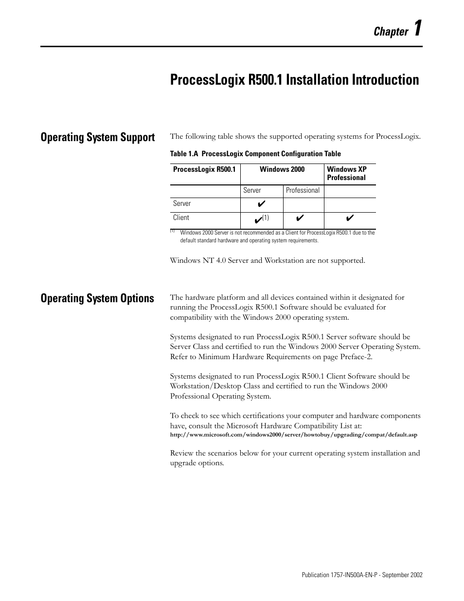 Operating system support, Operating system options, Chapter 1 | Processlogix r500.1 installation introduction, Chapter | Rockwell Automation 1757-SWKIT5000 ProcessLogix R500.1 Installation and Upgrade Guide User Manual | Page 21 / 273