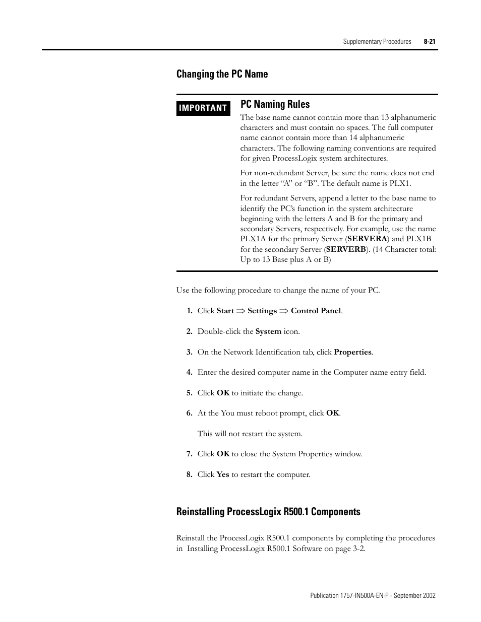 Changing the pc name, Pc naming rules, Reinstalling processlogix r500.1 components | Rockwell Automation 1757-SWKIT5000 ProcessLogix R500.1 Installation and Upgrade Guide User Manual | Page 219 / 273