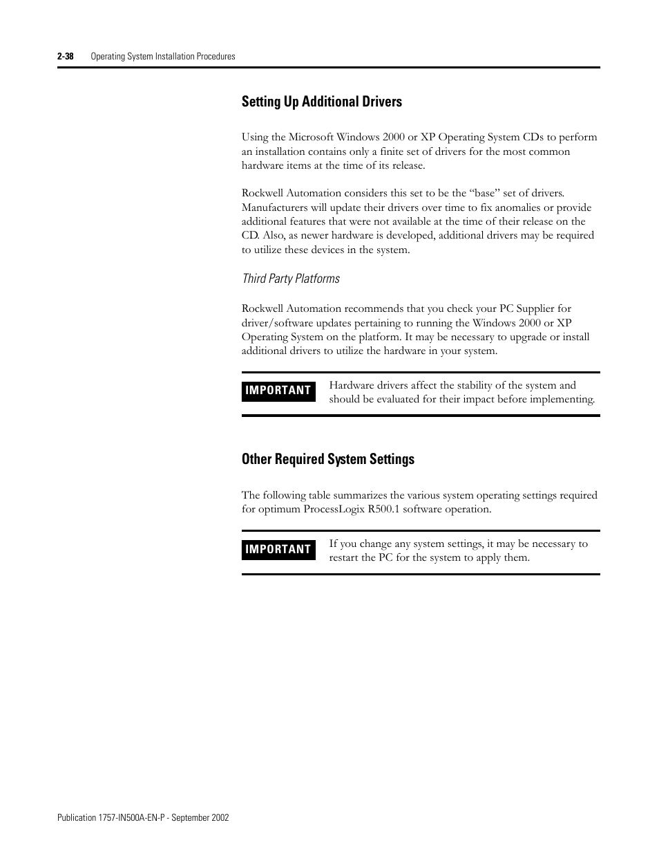 Setting up additional drivers, Third party platforms, Other required system settings | Setting up additional drivers -38, Third party platforms -38, Other required system settings -38 | Rockwell Automation 1757-SWKIT5000 ProcessLogix R500.1 Installation and Upgrade Guide User Manual | Page 62 / 273