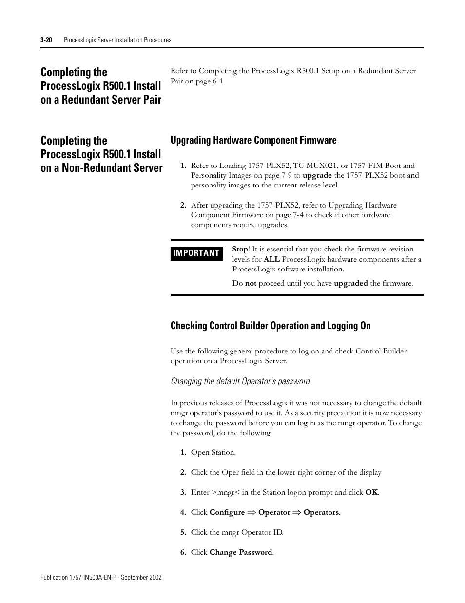 Upgrading hardware component firmware, Checking control builder operation and logging on, Changing the default operator's password | Changing the default operator's password -20, Skip to completing the processlogix, Skip to completing the | Rockwell Automation 1757-SWKIT5000 ProcessLogix R500.1 Installation and Upgrade Guide User Manual | Page 86 / 273