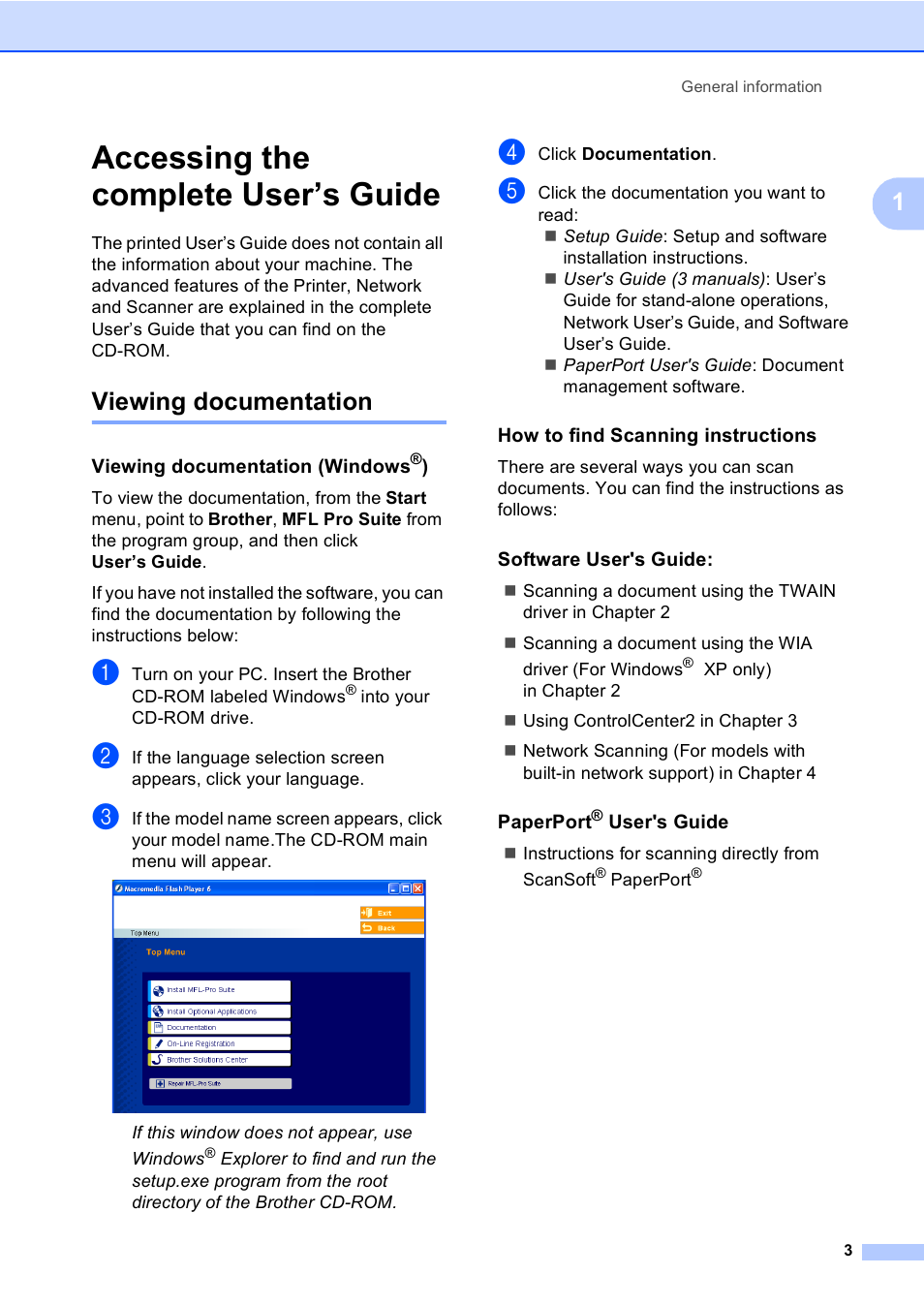 Accessing the complete user’s guide, Viewing documentation, Viewing documentation (windows®) | How to find scanning instructions, Software user's guide, Paperport® user's guide | Brother DCP 8060 User Manual | Page 15 / 116