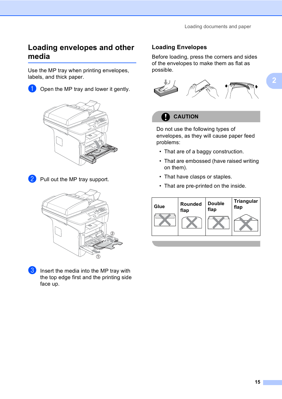 Loading envelopes and other media, Loading envelopes, 2loading envelopes and other media | Open the mp tray and lower it gently, Pull out the mp tray support, Caution | Brother DCP 8060 User Manual | Page 27 / 116