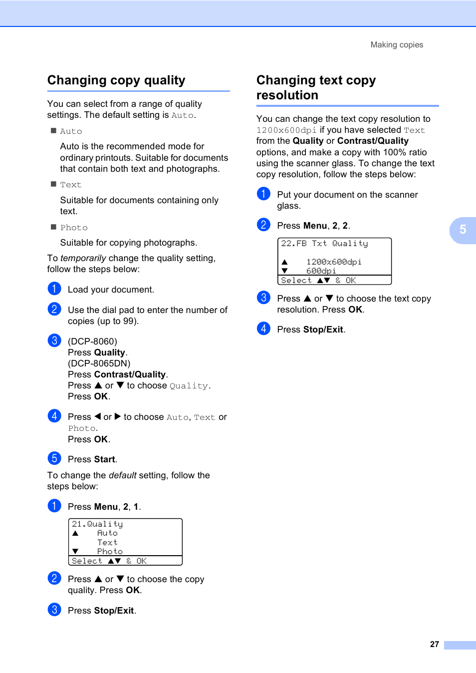 Changing copy quality, Changing text copy resolution, 5changing copy quality | Brother DCP 8060 User Manual | Page 39 / 116