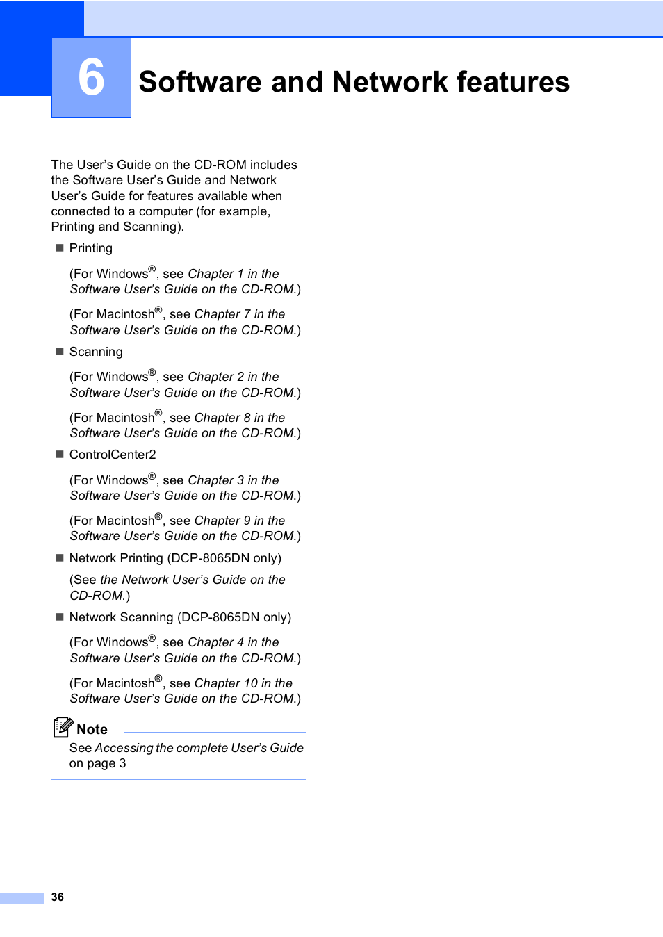 6 software and network features, Software and network features | Brother DCP 8060 User Manual | Page 48 / 116
