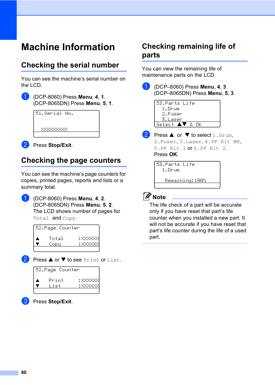 Machine information, Checking the serial number, Checking remaining life of parts | Checking the page counters | Brother DCP 8060 User Manual | Page 92 / 116