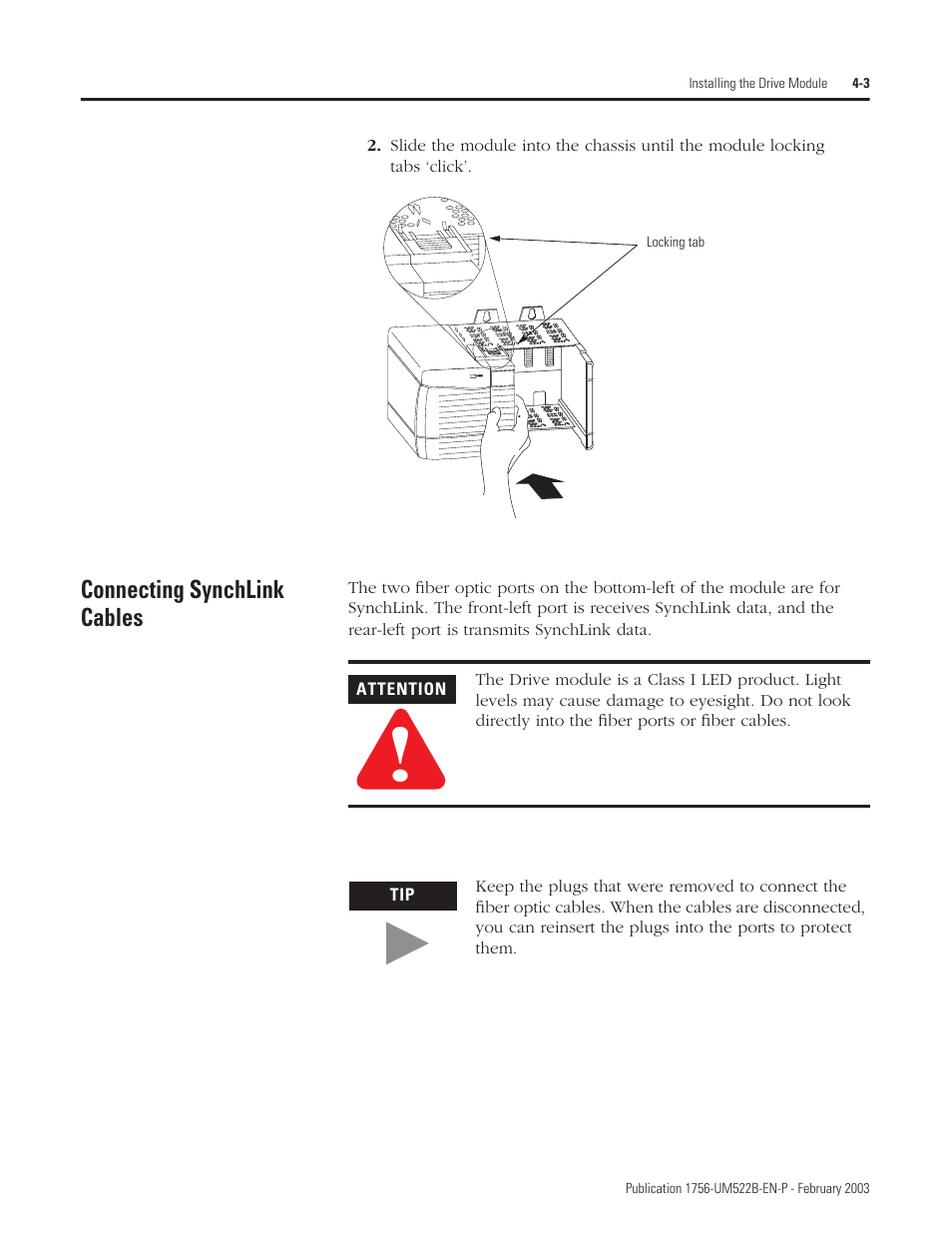 Connecting synchlink cables, Using driveexecutive to troubleshoot the module | Rockwell Automation 1756-DMF30 ControlLogix Drive Module User Manual | Page 39 / 369