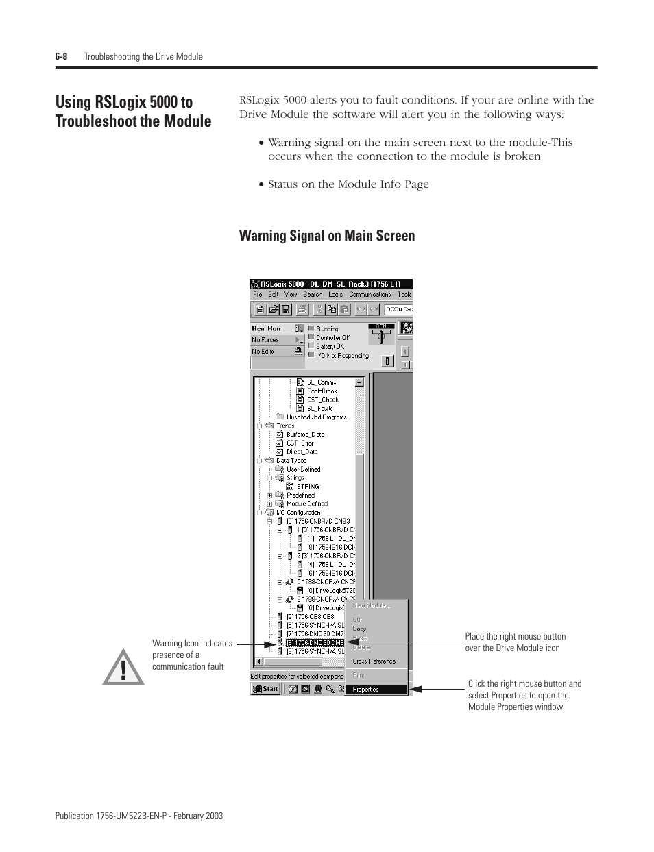 Using rslogix 5000 to troubleshoot the module, Warning signal on main screen | Rockwell Automation 1756-DMF30 ControlLogix Drive Module User Manual | Page 76 / 369