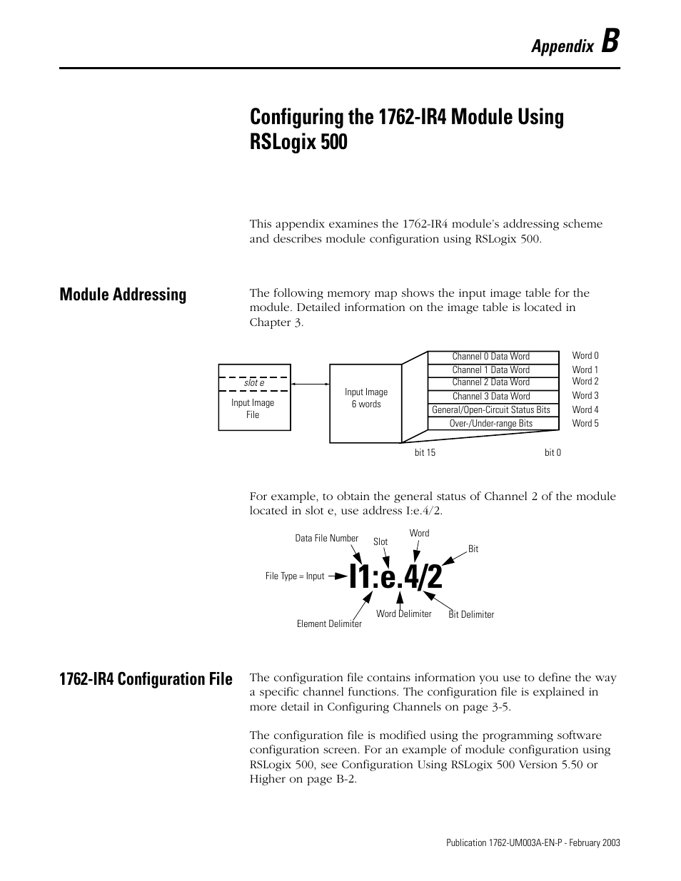 Module addressing, 1762-ir4 configuration file, Appendix b | Configuring the 1762-ir4 module using rslogix 500, I1:e.4/2, Appendix | Rockwell Automation 1762-IR4 RTD/Resistance Input Module User Manual | Page 83 / 104