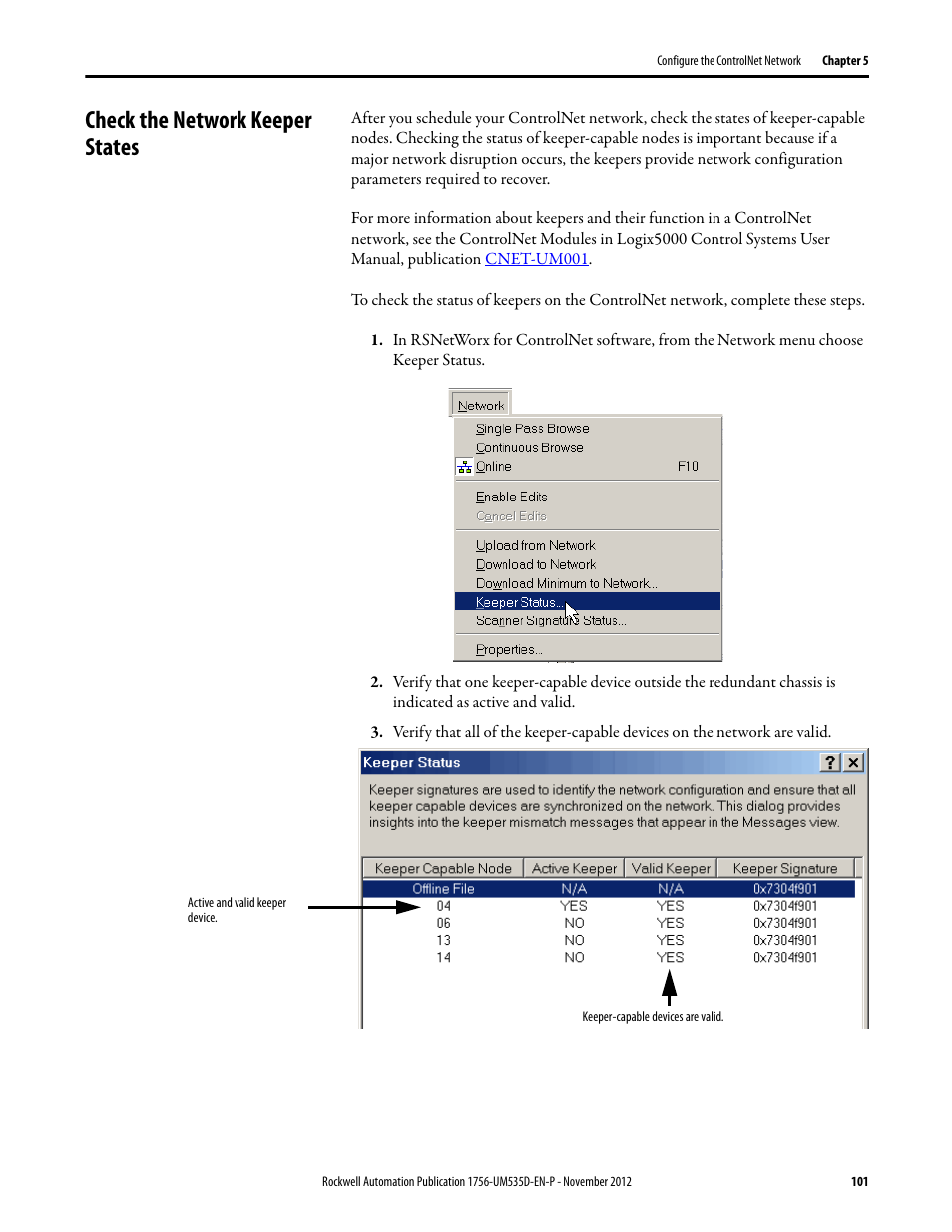 Check the network keeper states | Rockwell Automation 1756-RMxx ControlLogix Enhanced Redundancy System User Manual User Manual | Page 101 / 296