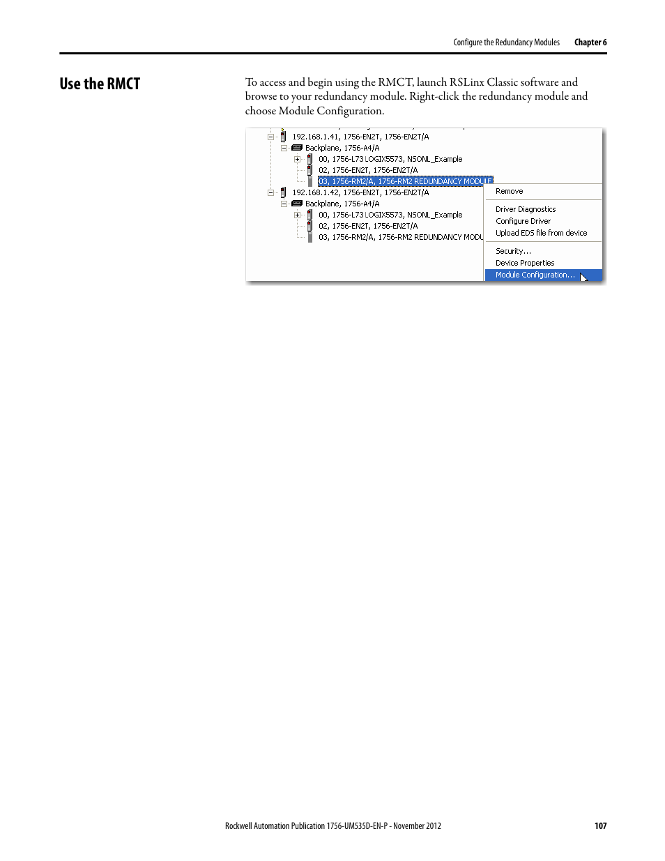 Use the rmct | Rockwell Automation 1756-RMxx ControlLogix Enhanced Redundancy System User Manual User Manual | Page 107 / 296