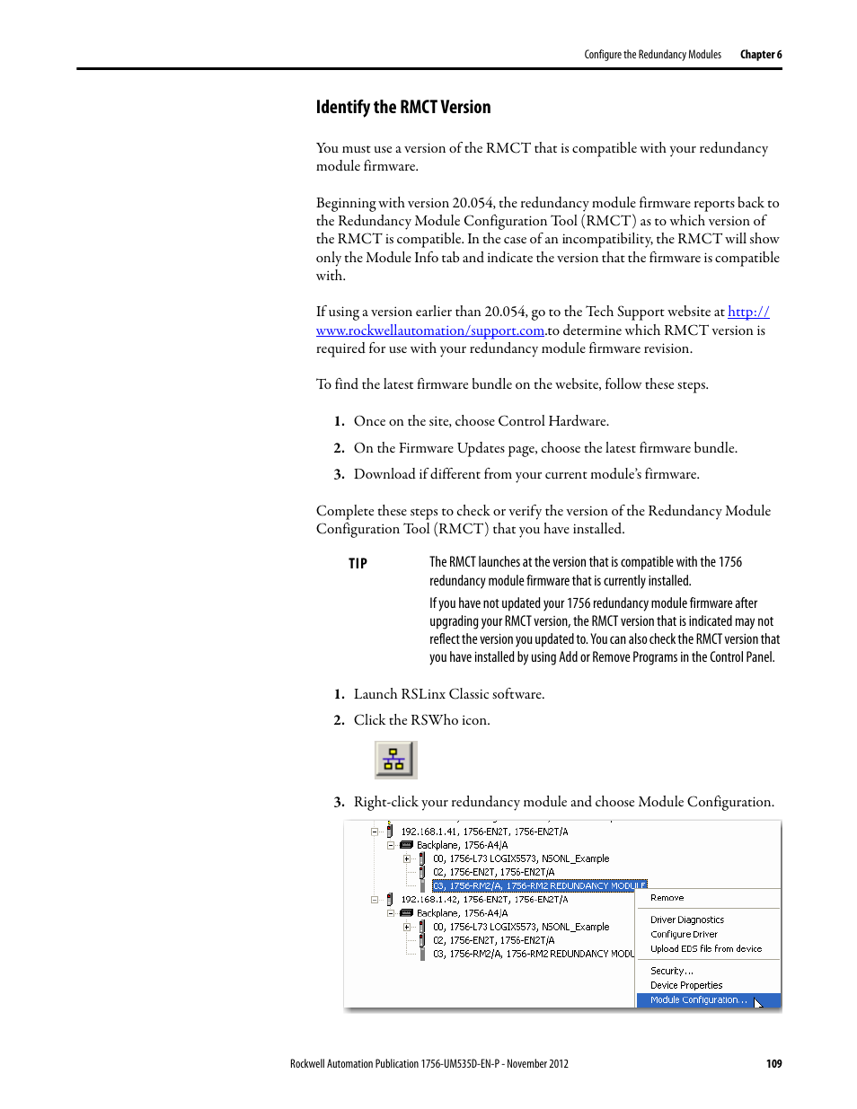Identify the rmct version, Once on the site, choose control hardware, Launch rslinx classic software | Click the rswho icon | Rockwell Automation 1756-RMxx ControlLogix Enhanced Redundancy System User Manual User Manual | Page 109 / 296