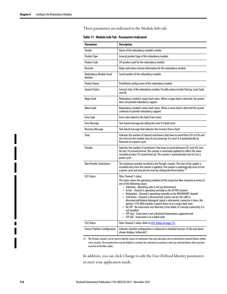 Table 17 - module info tab - parameters indicated | Rockwell Automation 1756-RMxx ControlLogix Enhanced Redundancy System User Manual User Manual | Page 112 / 296