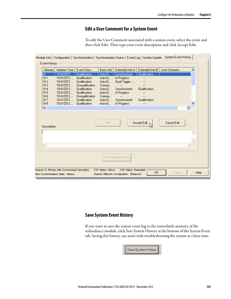 Edit a user comment for a system event, Save system event history | Rockwell Automation 1756-RMxx ControlLogix Enhanced Redundancy System User Manual User Manual | Page 137 / 296