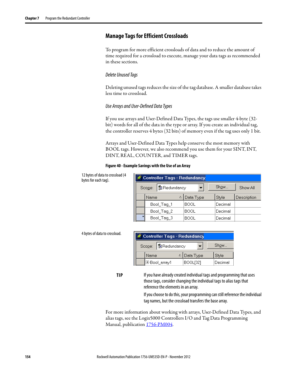 Manage tags for efficient crossloads, Delete unused tags, Use arrays and user-defined data types | Rockwell Automation 1756-RMxx ControlLogix Enhanced Redundancy System User Manual User Manual | Page 154 / 296