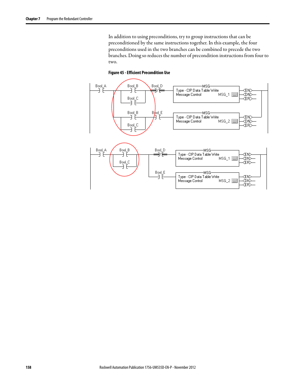 Figure 45 - efficient precondition use | Rockwell Automation 1756-RMxx ControlLogix Enhanced Redundancy System User Manual User Manual | Page 158 / 296