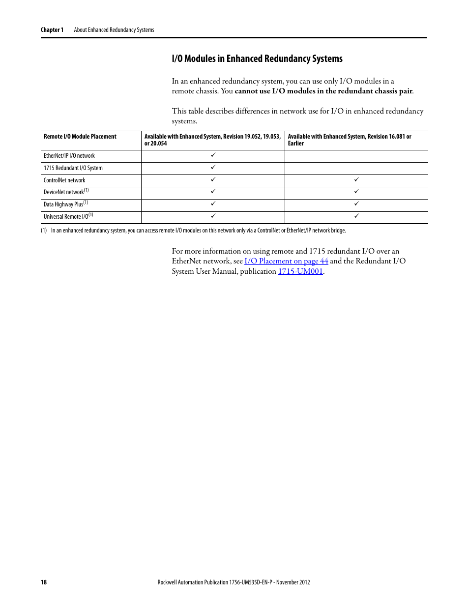I/o modules in enhanced redundancy systems | Rockwell Automation 1756-RMxx ControlLogix Enhanced Redundancy System User Manual User Manual | Page 18 / 296