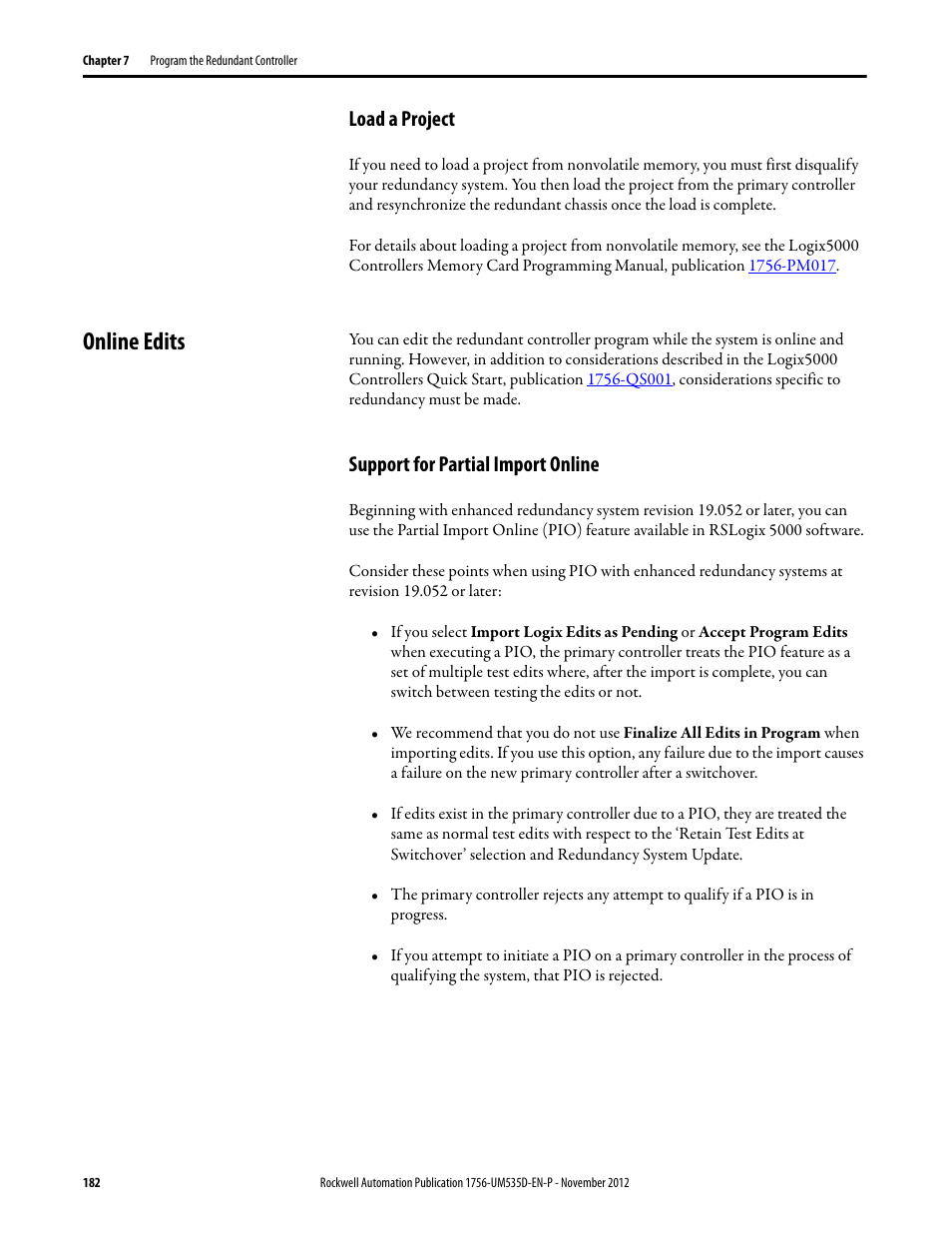 Load a project, Online edits, Support for partial import online | Rockwell Automation 1756-RMxx ControlLogix Enhanced Redundancy System User Manual User Manual | Page 182 / 296