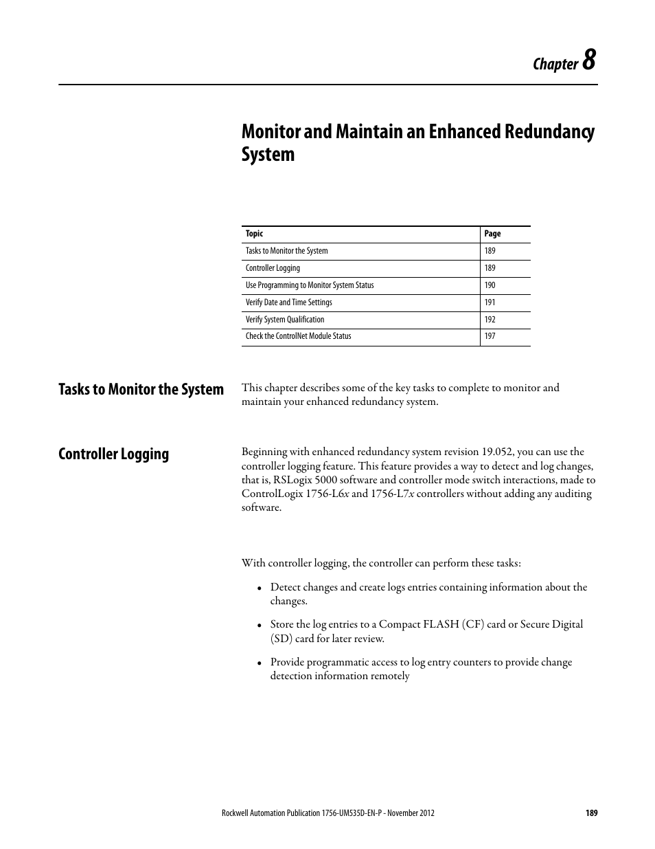Monitor and maintain an enhanced redundancy system, Tasks to monitor the system, Controller logging | Chapter 8, Chapter | Rockwell Automation 1756-RMxx ControlLogix Enhanced Redundancy System User Manual User Manual | Page 189 / 296