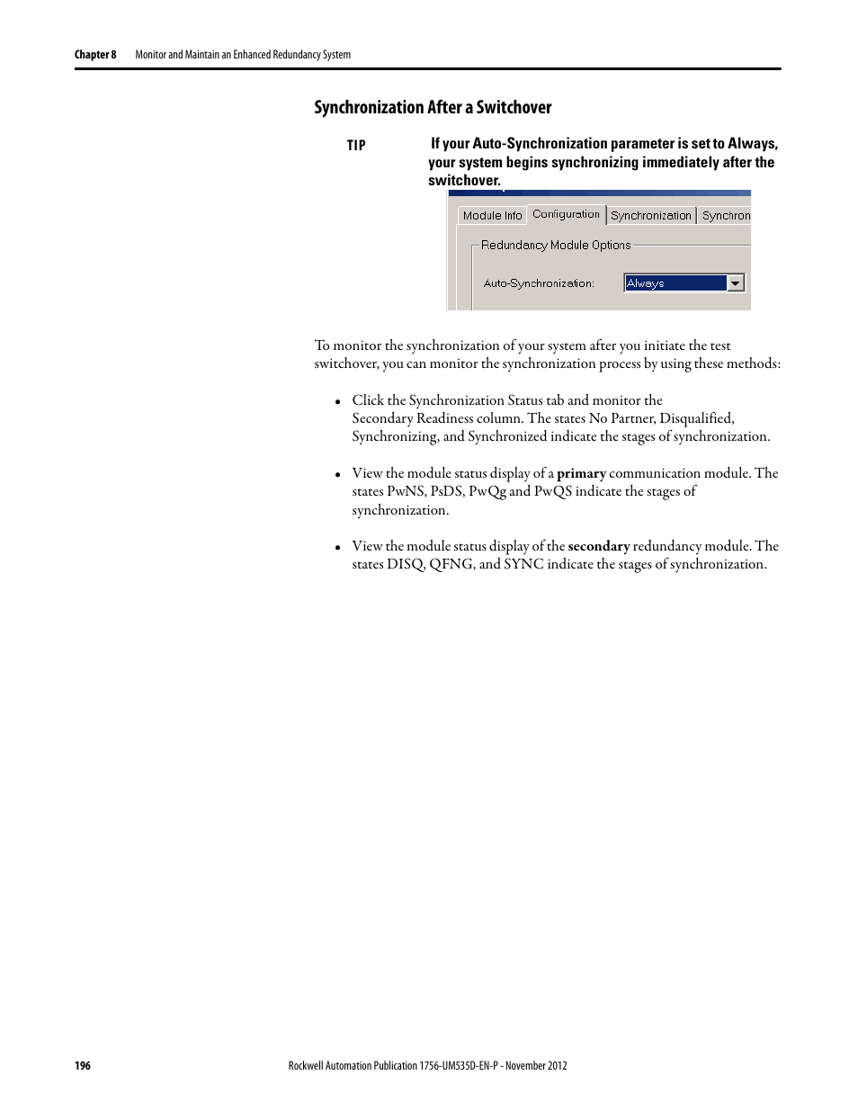 Synchronization after a switchover | Rockwell Automation 1756-RMxx ControlLogix Enhanced Redundancy System User Manual User Manual | Page 196 / 296