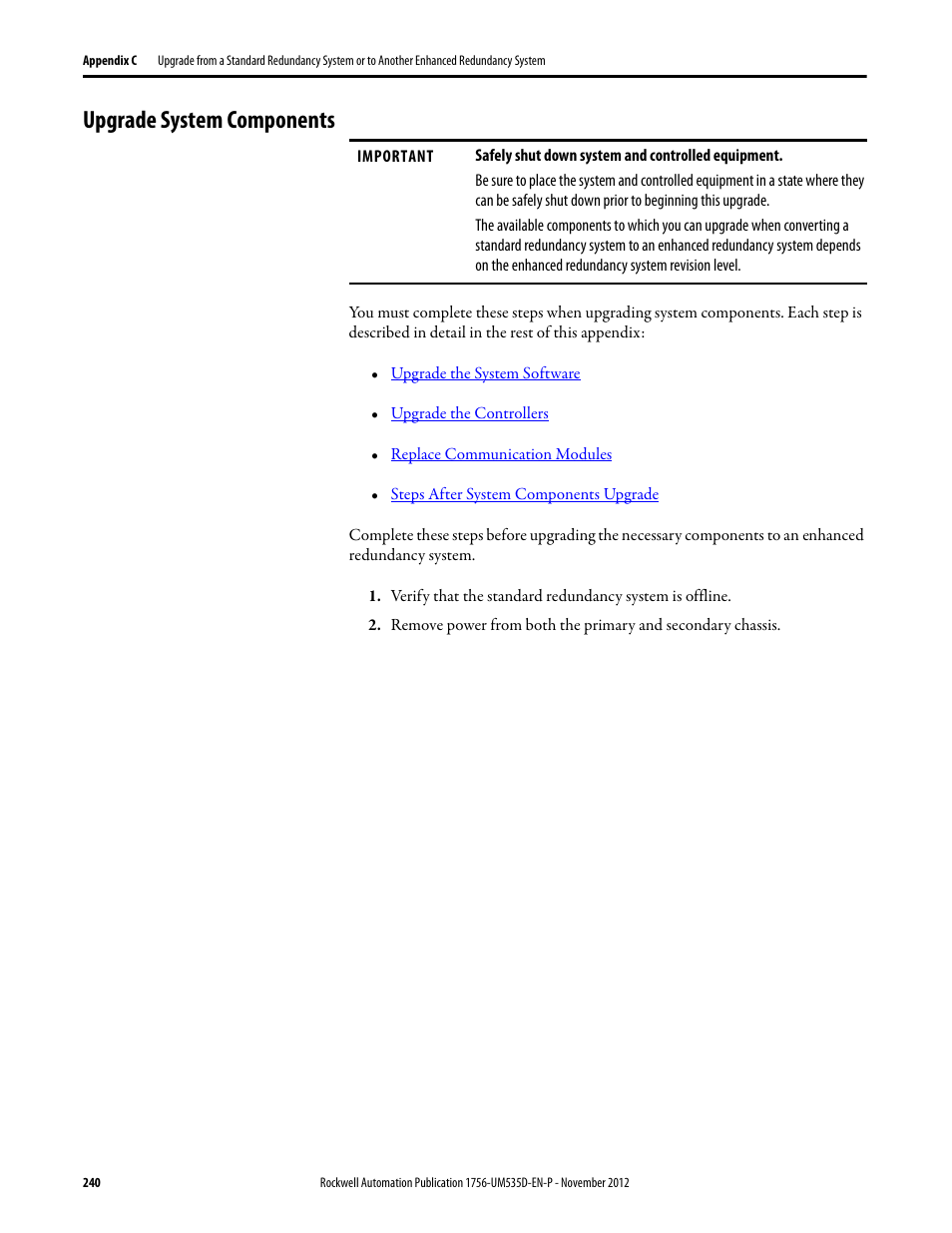 Upgrade system components | Rockwell Automation 1756-RMxx ControlLogix Enhanced Redundancy System User Manual User Manual | Page 240 / 296