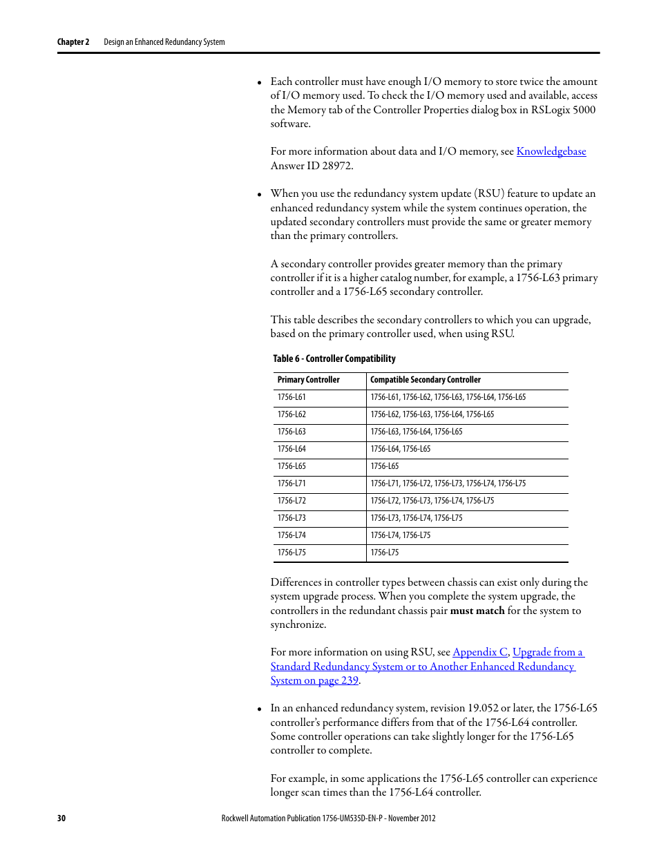 Table 6 - controller compatibility | Rockwell Automation 1756-RMxx ControlLogix Enhanced Redundancy System User Manual User Manual | Page 30 / 296