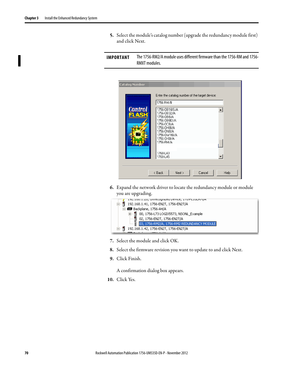 Select the module and click ok, Click finish, Click yes | Rockwell Automation 1756-RMxx ControlLogix Enhanced Redundancy System User Manual User Manual | Page 70 / 296