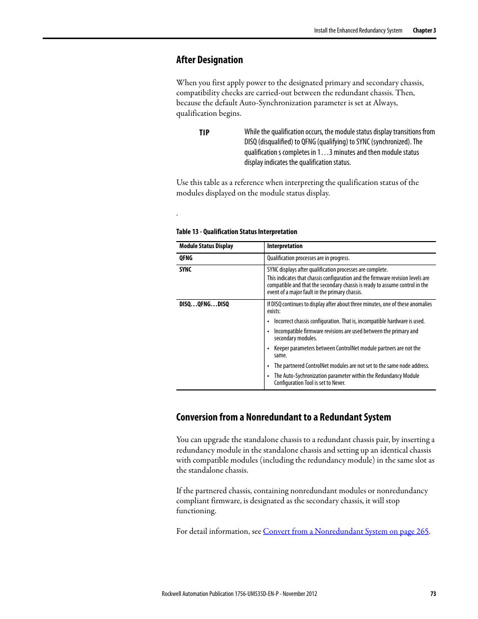 After designation, Table 13 - qualification status interpretation | Rockwell Automation 1756-RMxx ControlLogix Enhanced Redundancy System User Manual User Manual | Page 73 / 296