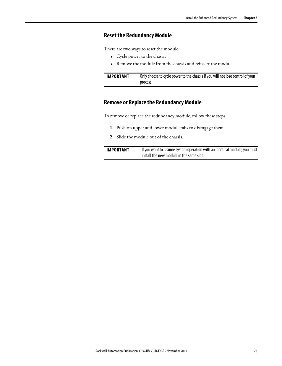 Reset the redundancy module, Remove or replace the redundancy module, Slide the module out of the chassis | Rockwell Automation 1756-RMxx ControlLogix Enhanced Redundancy System User Manual User Manual | Page 75 / 296