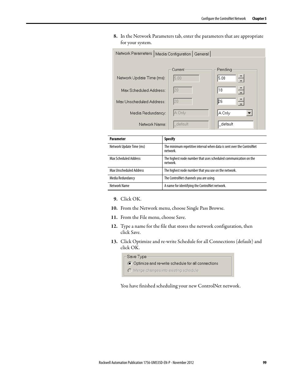 Click ok, From the network menu, choose single pass browse, From the file menu, choose save | Rockwell Automation 1756-RMxx ControlLogix Enhanced Redundancy System User Manual User Manual | Page 99 / 296