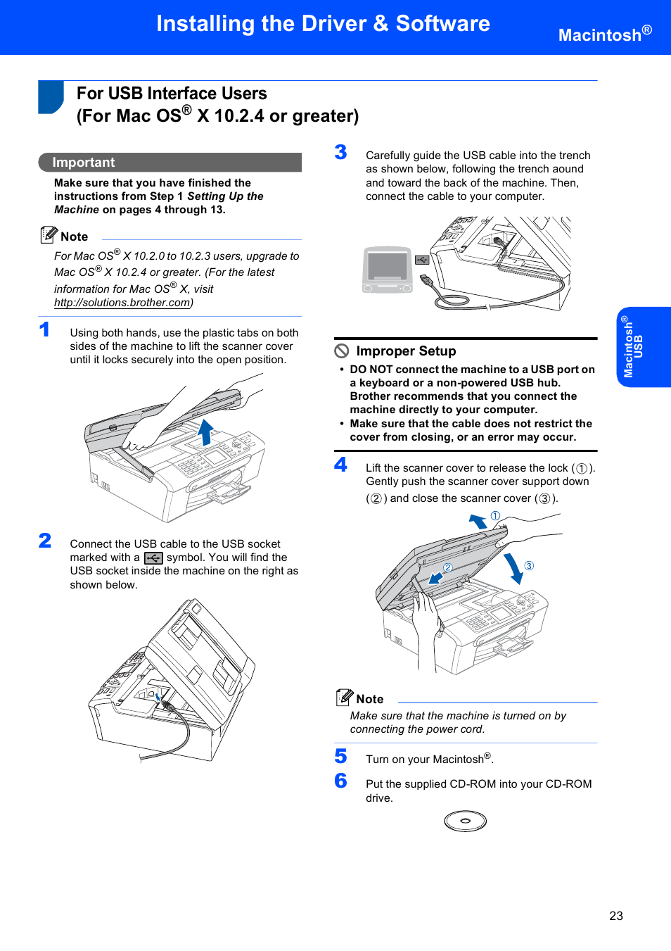 Macintosh, For usb interface users (for mac os, X 10.2.4 or greater) | For usb interface users, For mac os, Installing the driver & software, Important, Improper setup | Brother MFC-660CN User Manual | Page 25 / 34