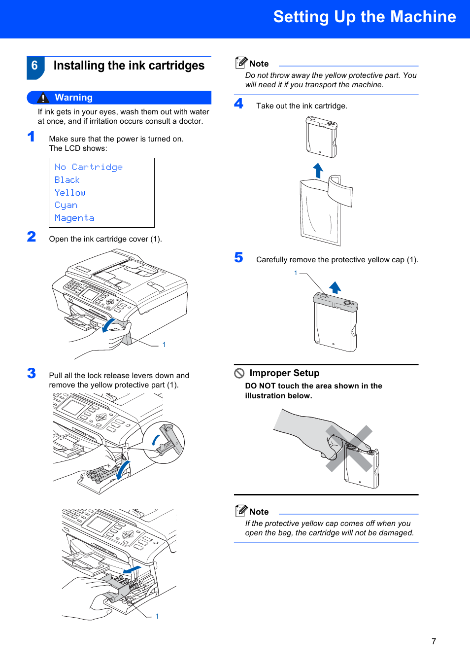 6 installing the ink cartridges, Installing the ink cartridges, Setting up the machine | 6installing the ink cartridges, No cartridge black yellow cyan magenta, Warning, Improper setup | Brother MFC-660CN User Manual | Page 9 / 34