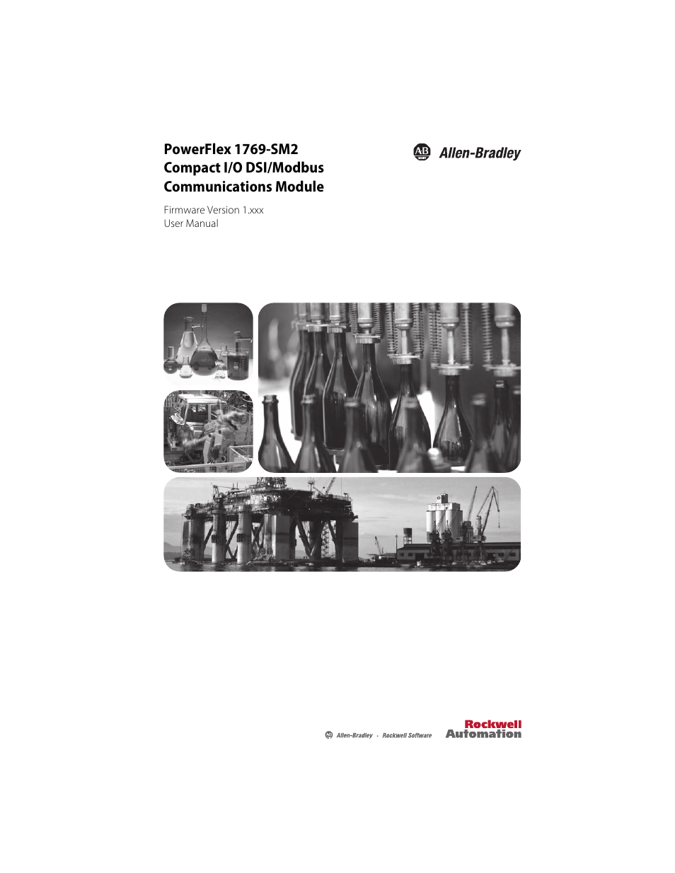 Rockwell Automation 1769-SM2 Compact I/O DSI/Modbus Communication Module User Manual | 204 pages