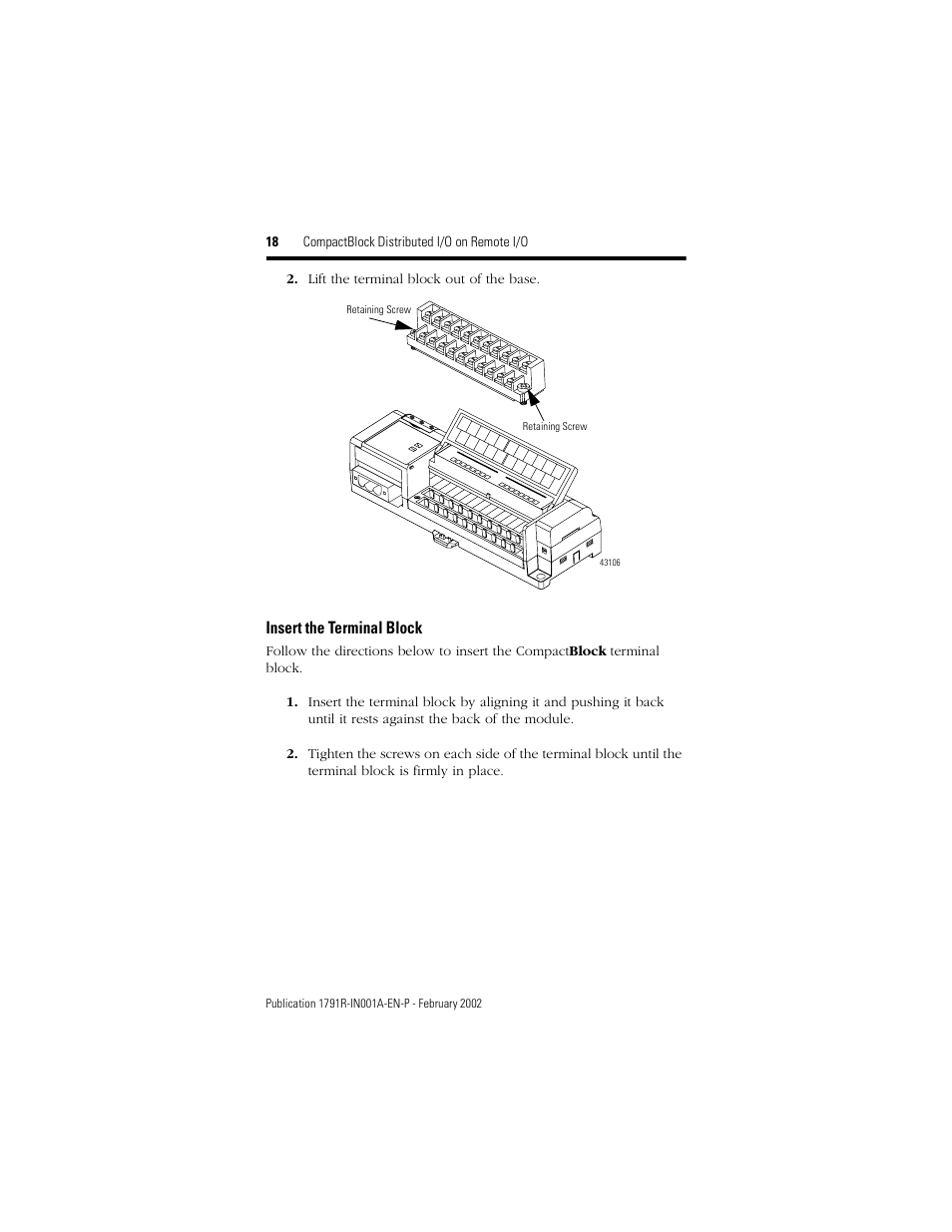 Insert the terminal block, 18 compactblock distributed i/o on remote i/o, Lift the terminal block out of the base | Retaining screw | Rockwell Automation 1791R-XXXX CompactBlock RIO User Manual | Page 18 / 28