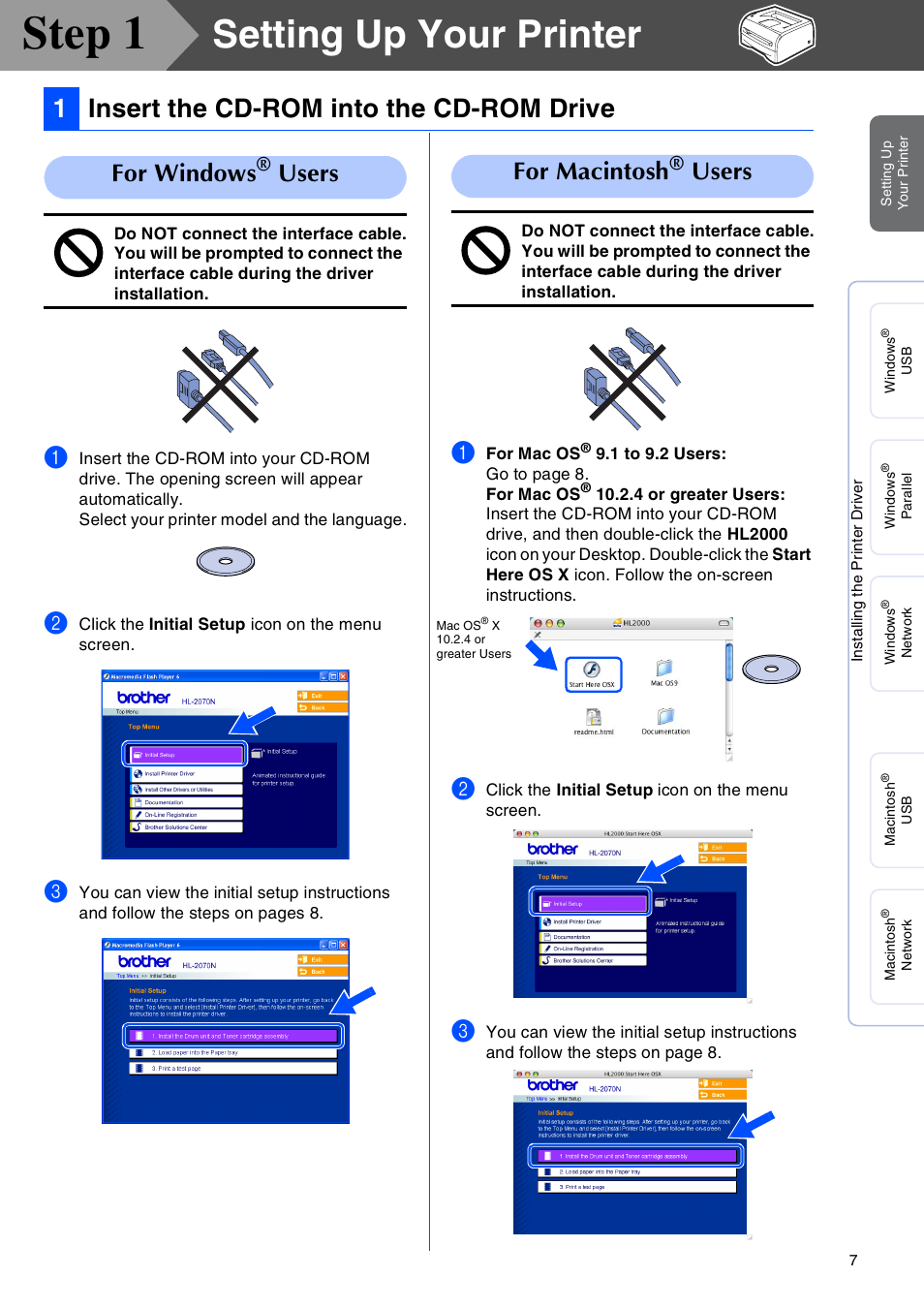 Setting up your printer, Insert the cd-rom into the cd-rom drive, Step 1 | 1insert the cd-rom into the cd-rom drive, For windows, Users for macintosh, Users | Brother HL-2030 User Manual | Page 7 / 18