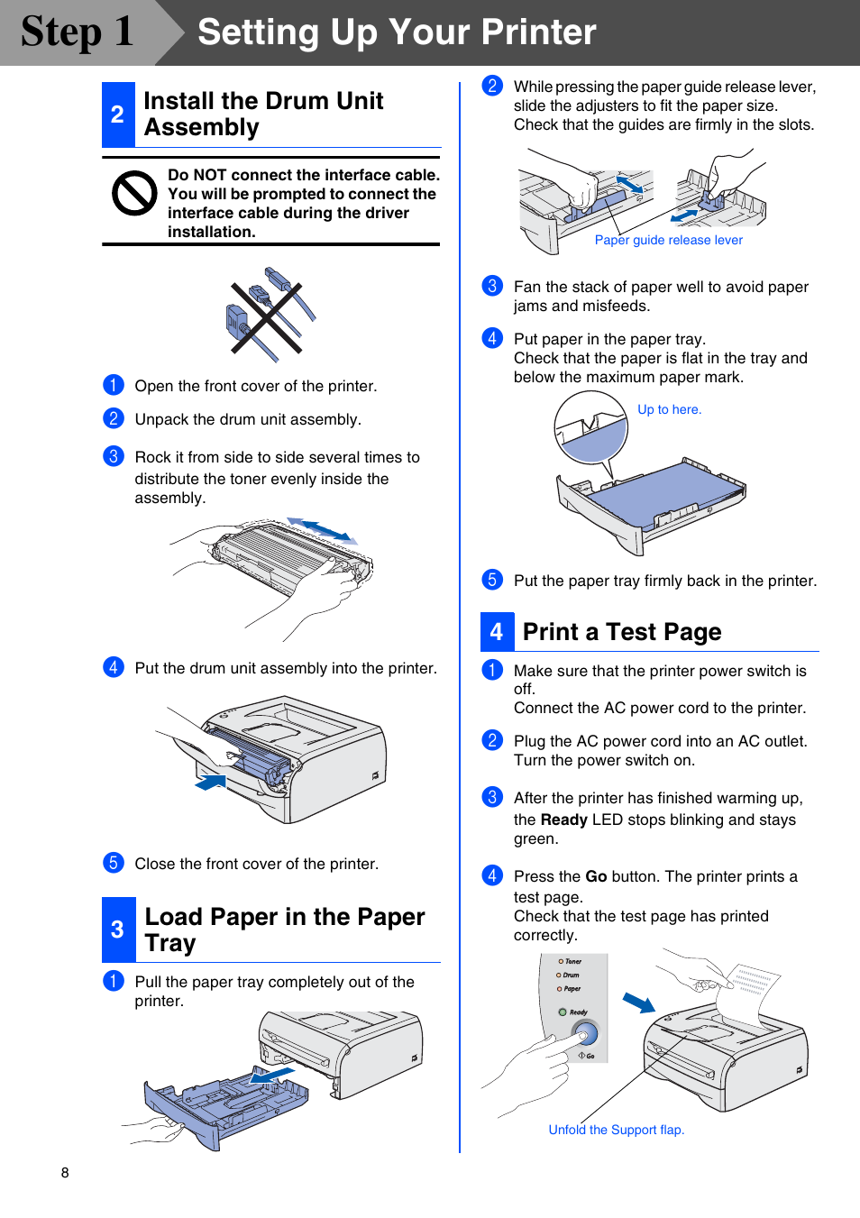 Install the drum unit assembly, Load paper in the paper tray, Step 1 | Setting up your printer | Brother HL-2030 User Manual | Page 8 / 18