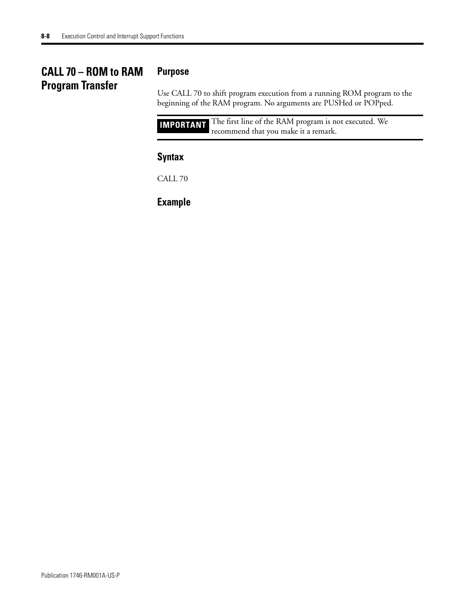 Call 70 – rom to ram program transfer, Call 70 – rom to ram program transfer -8, Purpose | Syntax, Example | Rockwell Automation 1746-BAS BASIC LANGUAGE User Manual | Page 104 / 280