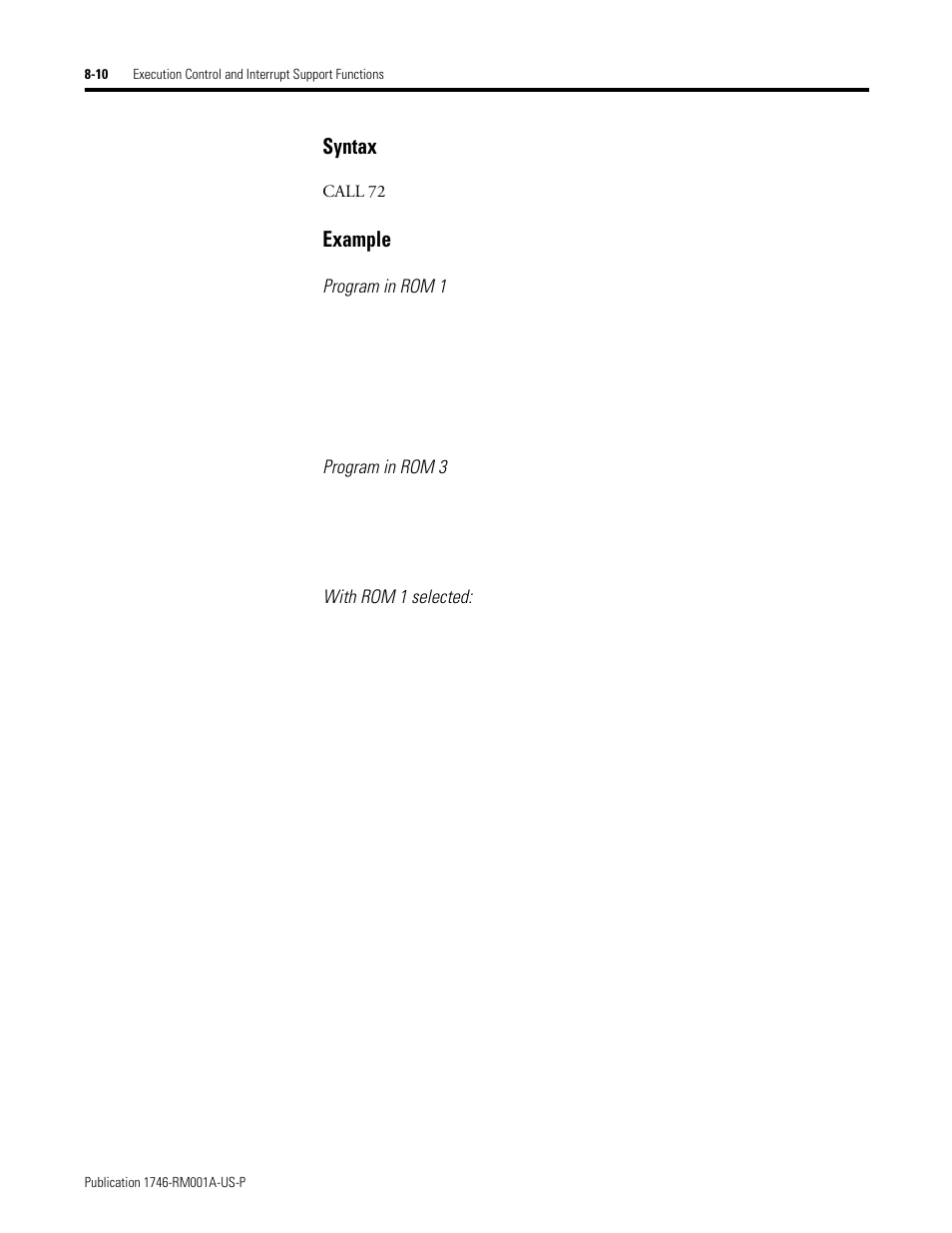 Syntax, Example, Program in rom 1 | Program in rom 3, With rom 1 selected | Rockwell Automation 1746-BAS BASIC LANGUAGE User Manual | Page 106 / 280