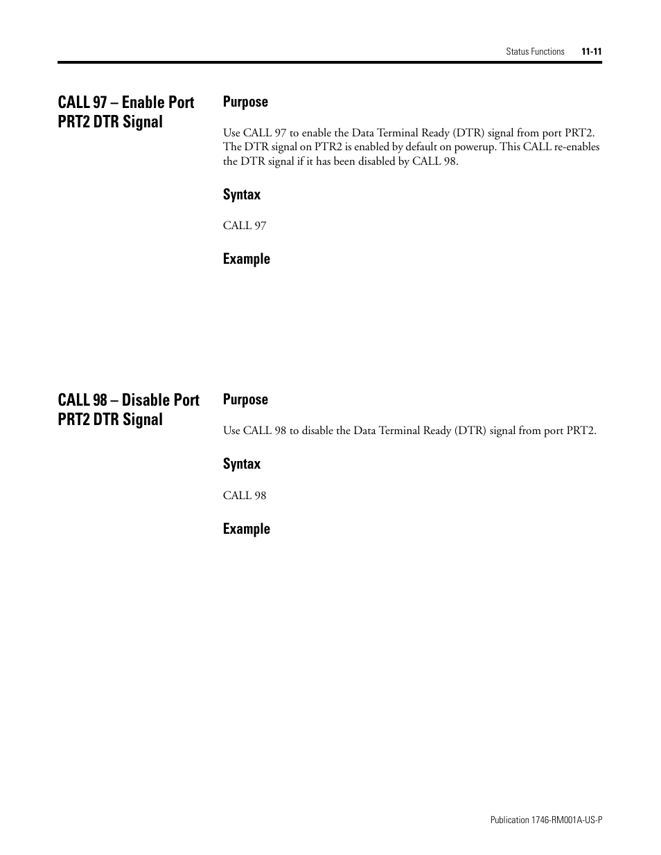Call 97 – enable port prt2 dtr signal, Call 98 – disable port prt2 dtr signal, Purpose | Syntax, Example | Rockwell Automation 1746-BAS BASIC LANGUAGE User Manual | Page 141 / 280