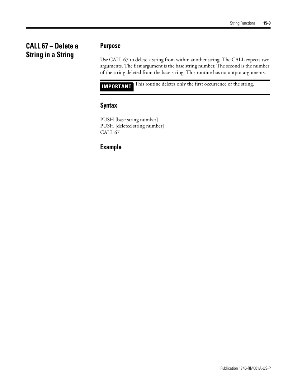 Call 67 – delete a string in a string, Call 67 – delete a string in a string -9, Purpose | Syntax, Example | Rockwell Automation 1746-BAS BASIC LANGUAGE User Manual | Page 251 / 280