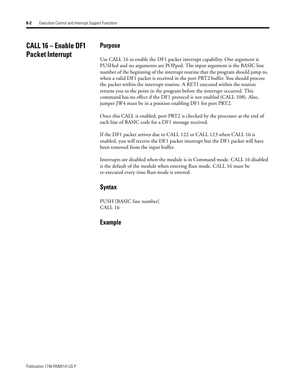 Call 16 – enable df1 packet interrupt, Call 16 – enable df1 packet interrupt -2, Purpose | Syntax, Example | Rockwell Automation 1746-BAS BASIC LANGUAGE User Manual | Page 98 / 280