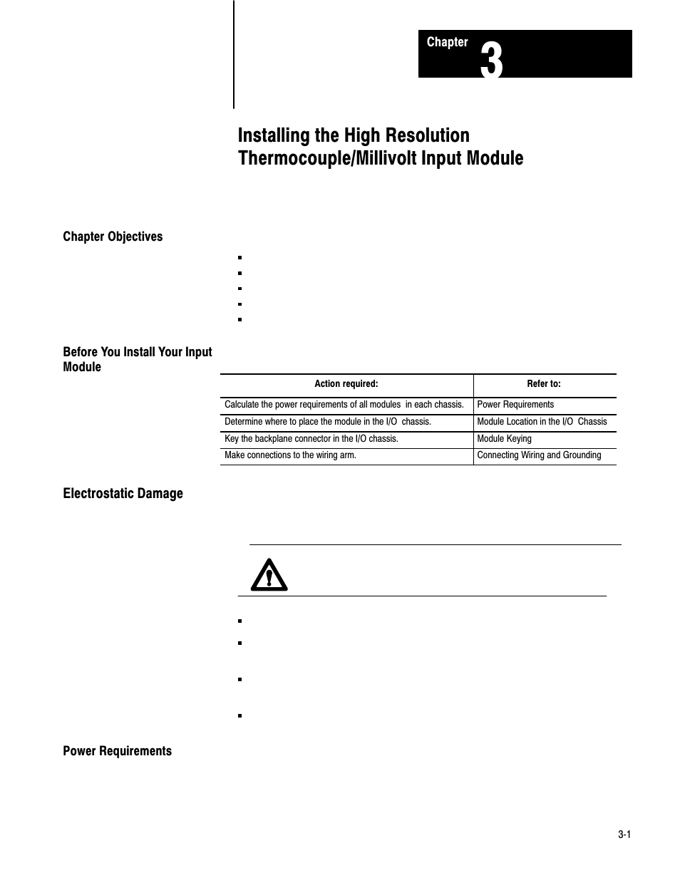 Chapter objectives, Before you install your input module, Electrostatic damage | Power requirements | Rockwell Automation 1771-IXHR , D17716.5.80 HIGH RESOL.THERMOCOUPLE User Manual | Page 12 / 60