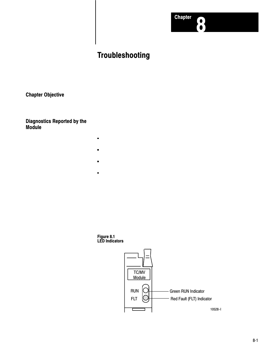 8 - troubleshooting, Chapter objective, Diagnostics reported by the module | Troubleshooting | Rockwell Automation 1771-IXHR , D17716.5.80 HIGH RESOL.THERMOCOUPLE User Manual | Page 44 / 60