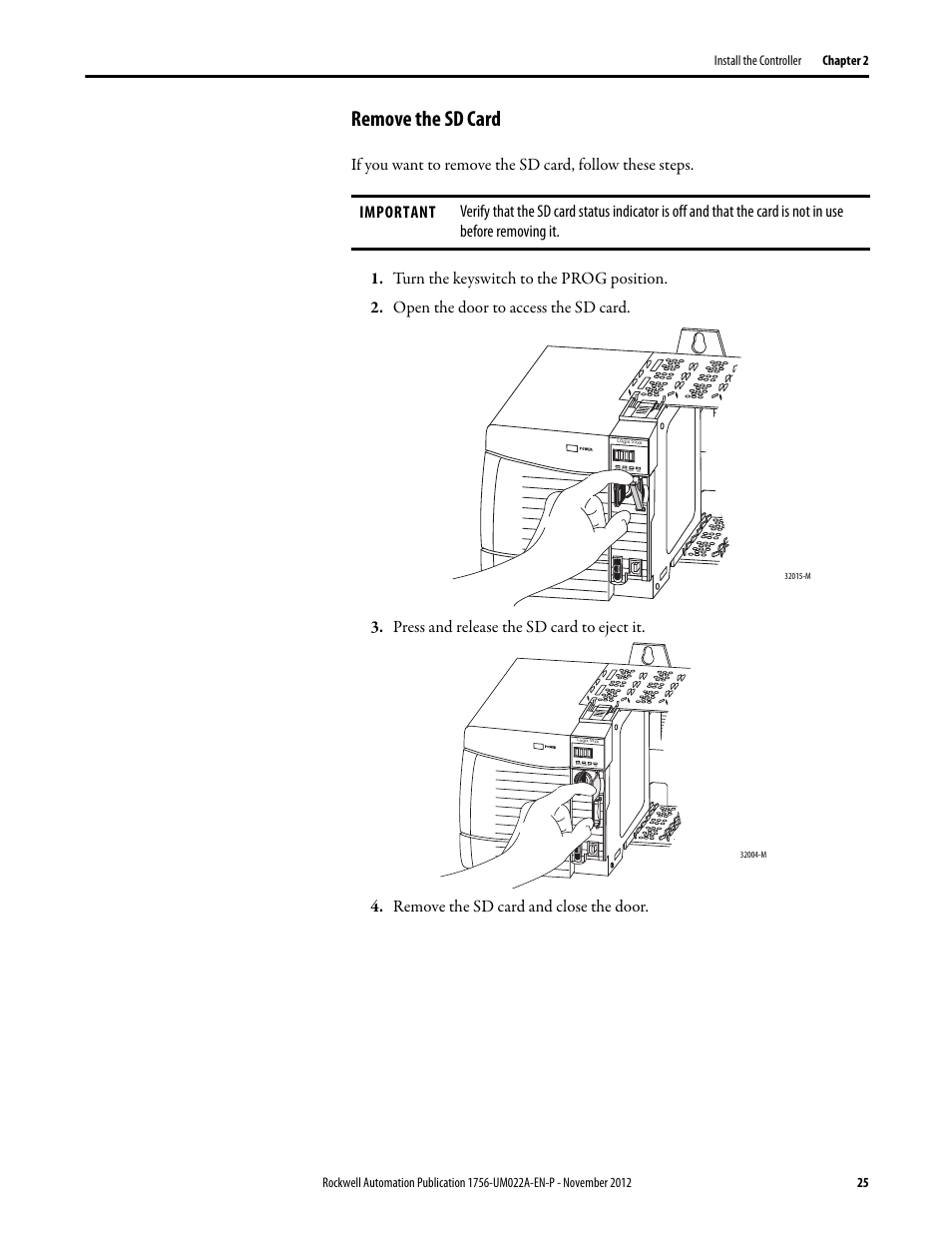 Remove the sd card | Rockwell Automation 1756-L7x GuardLogix 5570 Controllers User Manual | Page 25 / 144